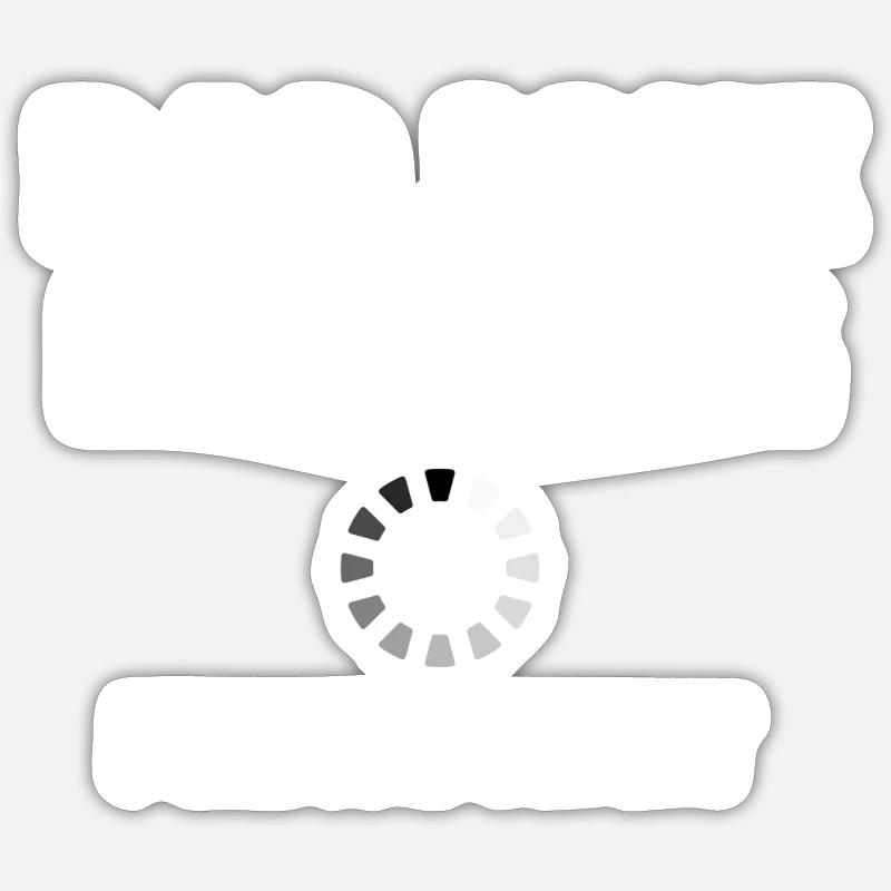 Dad Joke Loading... Please Wait Funny Father's Day Sticker size S (10 x 10 cm)