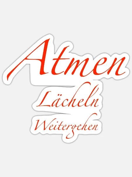 Atmen und lächeln - Sticker Größe S (10 x 10 cm) - Mattweiß