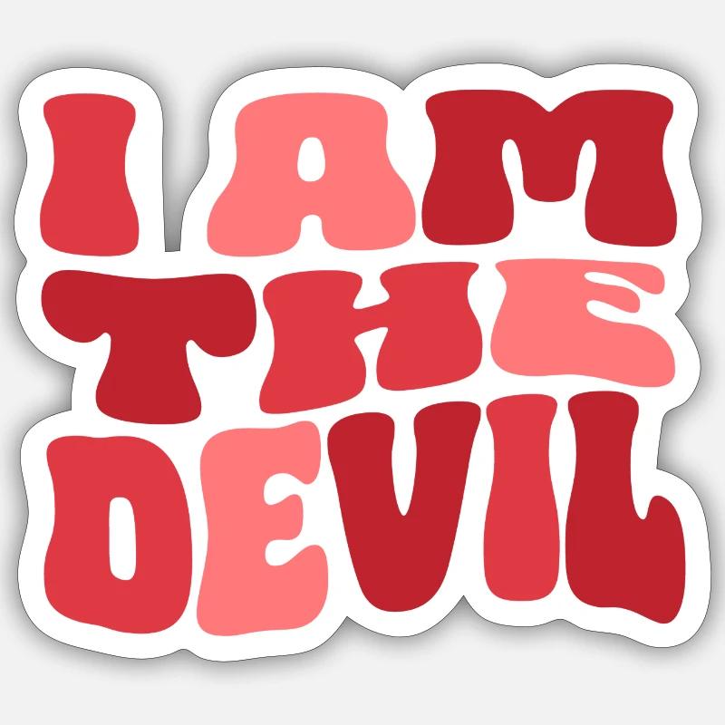 I am the Devil - Ich bin der Teufel - Sticker Größe S (10 x 10 cm) - Mattweiß