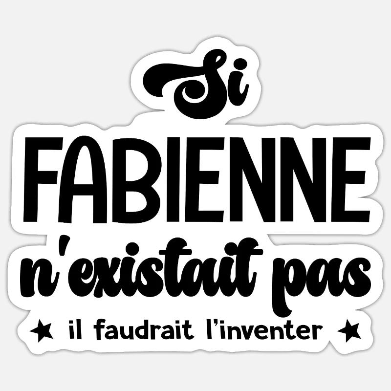 Fabienne personalisiertes Fabienne Geschenk. - Sticker Größe S (10 x 10 cm) - Mattweiß