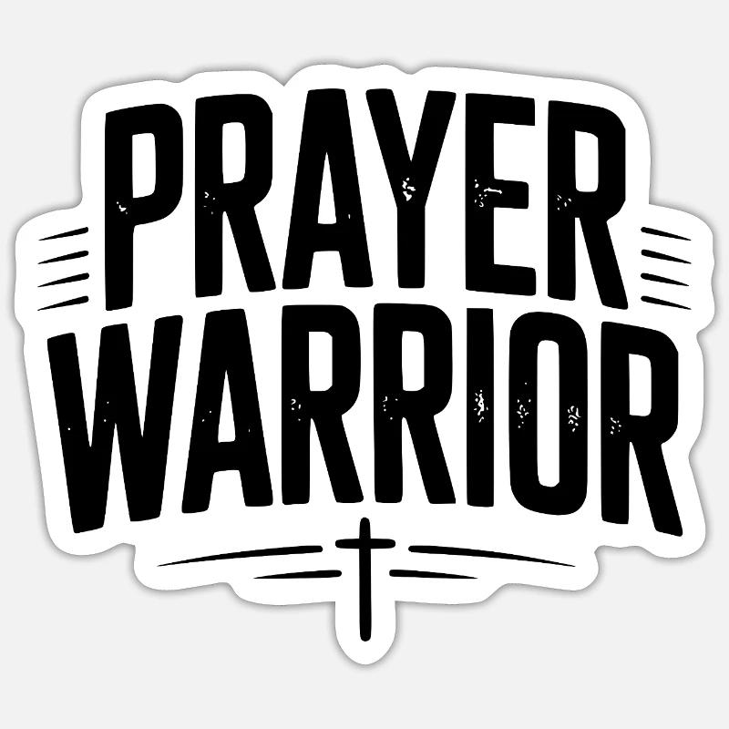 Prayer Warrior Sticker size S (10 x 10 cm)
