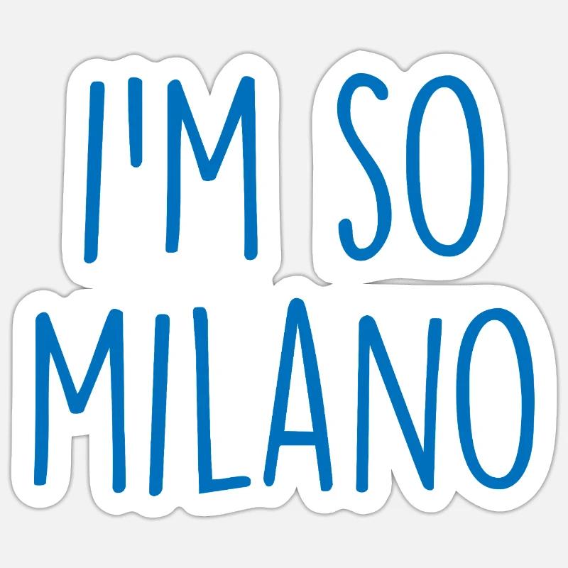 Milano Mailand - Sticker Größe S (10 x 10 cm) - Mattweiß