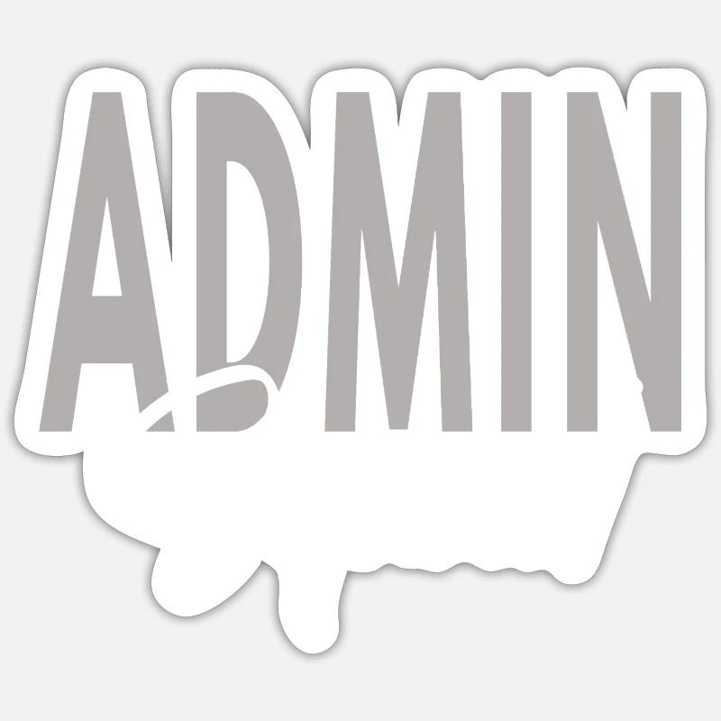 Admin Squad Assistant Team Administrator Sticker size S (10 x 10 cm)