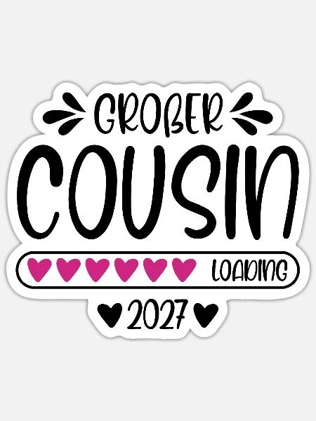 Großer Cousin 2027 loading Herzchen Ladebalken - Sticker Größe S (10 x 10 cm) - Mattweiß
