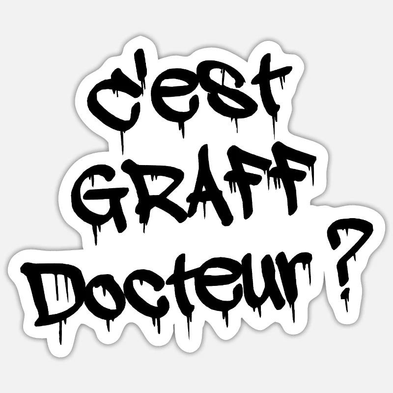 IST ES GRAFFITI, DOKTOR? - Sticker Größe S (10 x 10 cm) - Mattweiß