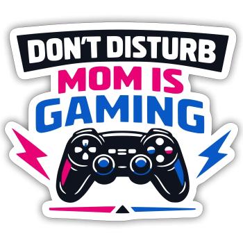 Ne dérangez pas maman joue - Sticker taille S (10 x 10 cm) - blanc mat - Devant