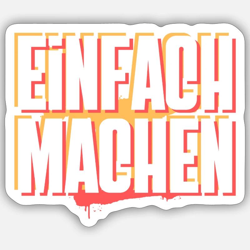 Fais-le - Sticker taille S (10 x 10 cm) - blanc mat