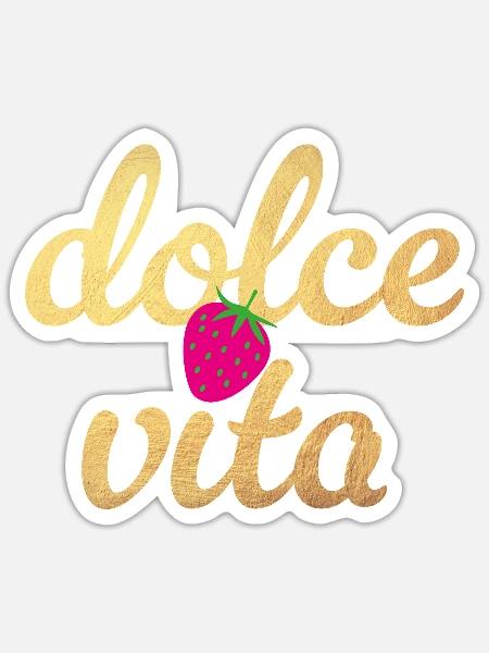 Dolce Vita Gold Erdbeere Italien Lebensfreude Fun - Sticker Größe S (10 x 10 cm) - Mattweiß