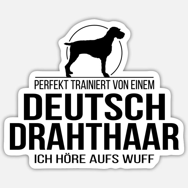 DEUTSCH DRAHTHAAR wuff Hundespruch Wilsigns Sticker Größe S (10 x 10 cm)