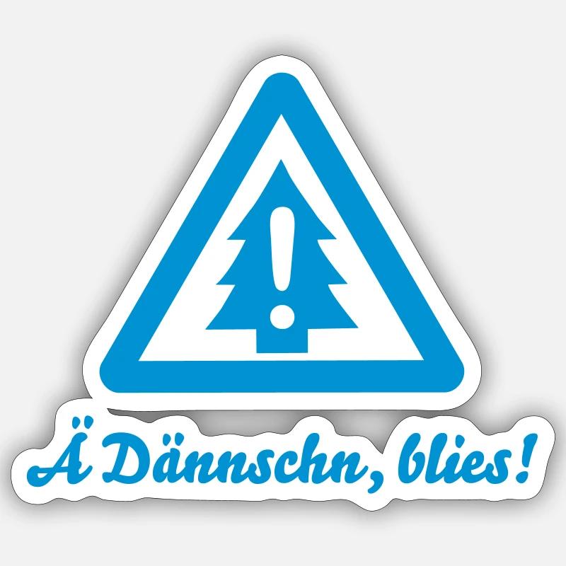 Ä Dännschn, a soufflé! - Attention - sapin - Sticker taille S (10 x 10 cm) - blanc mat