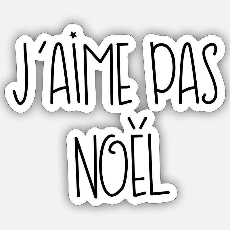 J'aime pas noël ! Sticker taille S (10 x 10 cm)