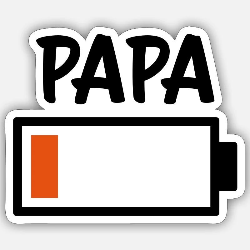 Dad - Battery empty Sticker size S (10 x 10 cm)
