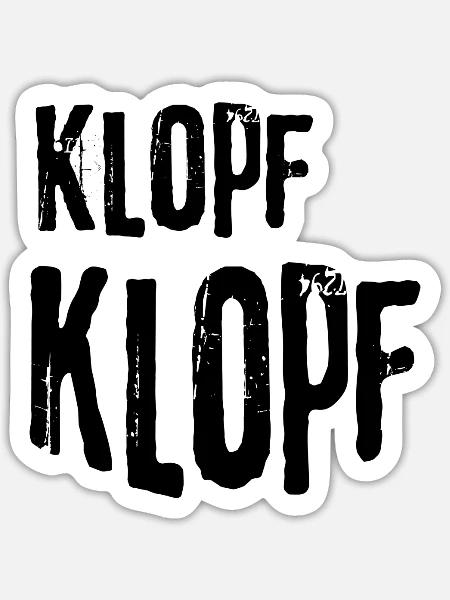 Klopf klopf - Sticker Größe S (10 x 10 cm) - Mattweiß