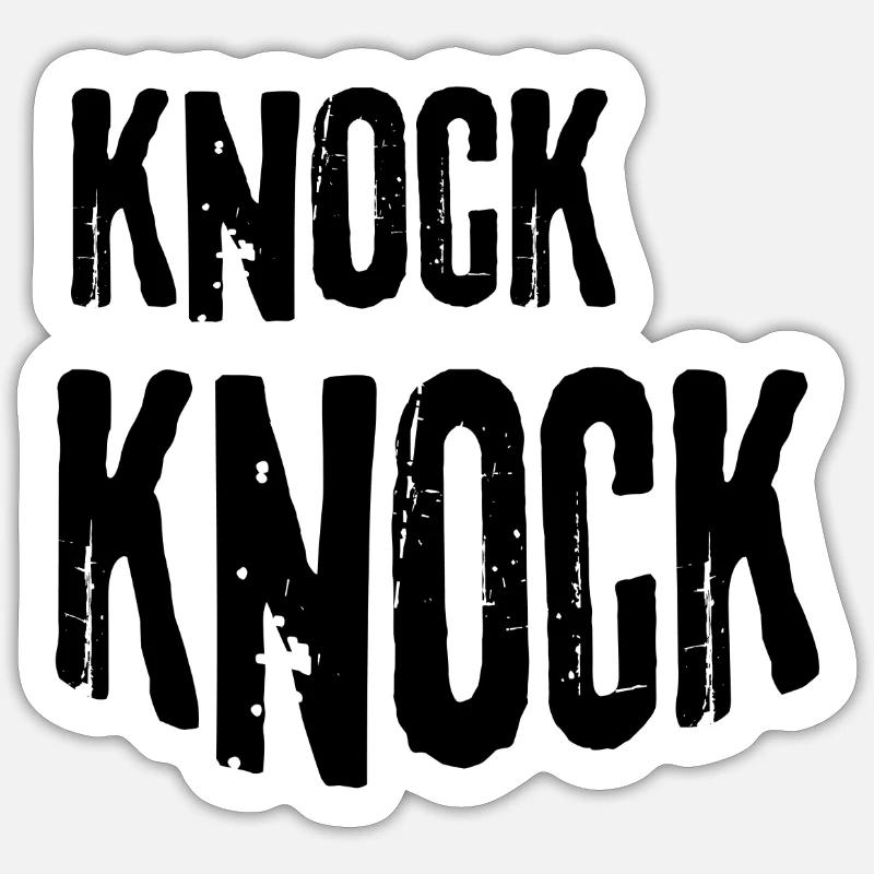 Knock knock Sticker size S (10 x 10 cm)