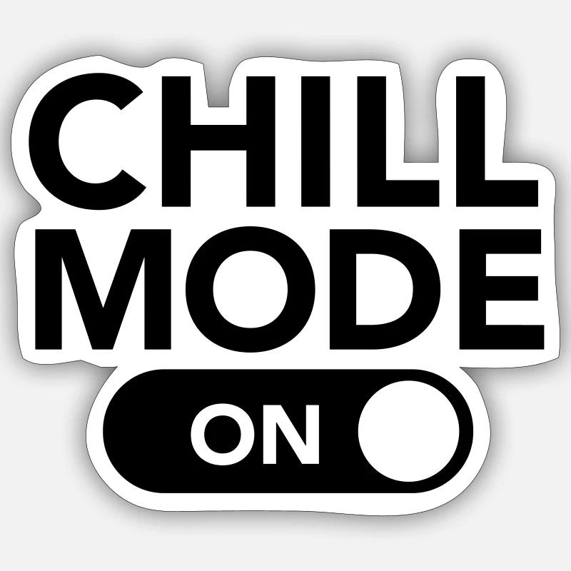 Chill Mode (On) - Sticker size S (10 x 10 cm) - white matte