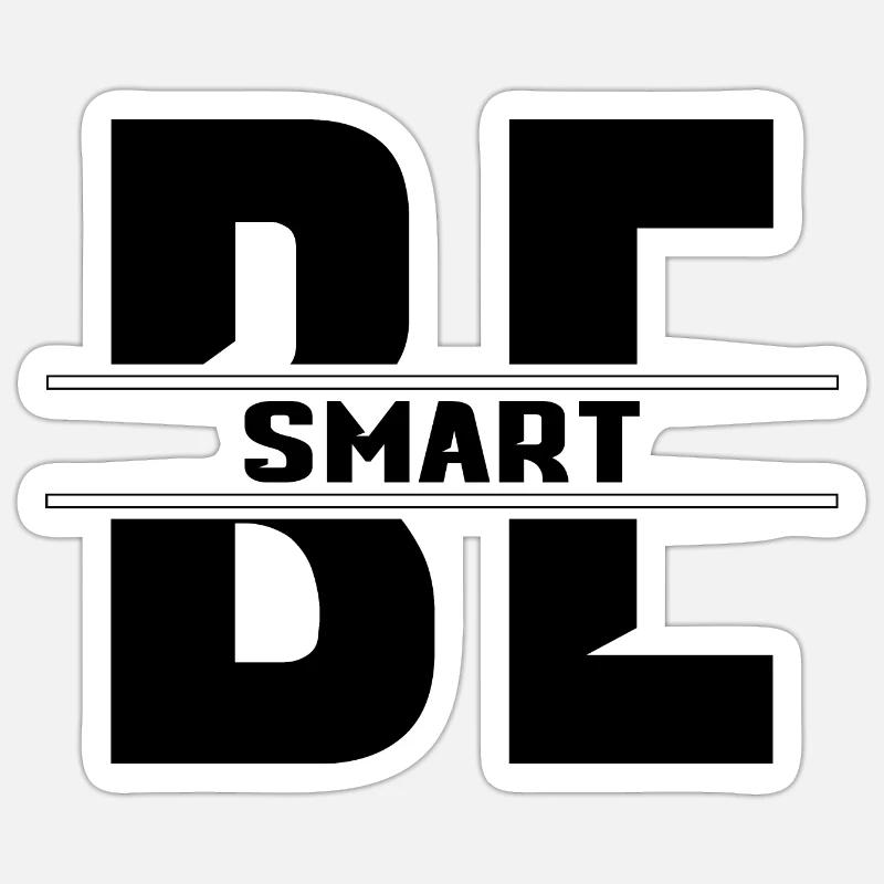 Be smart - Sticker size S (10 x 10 cm) - white matte
