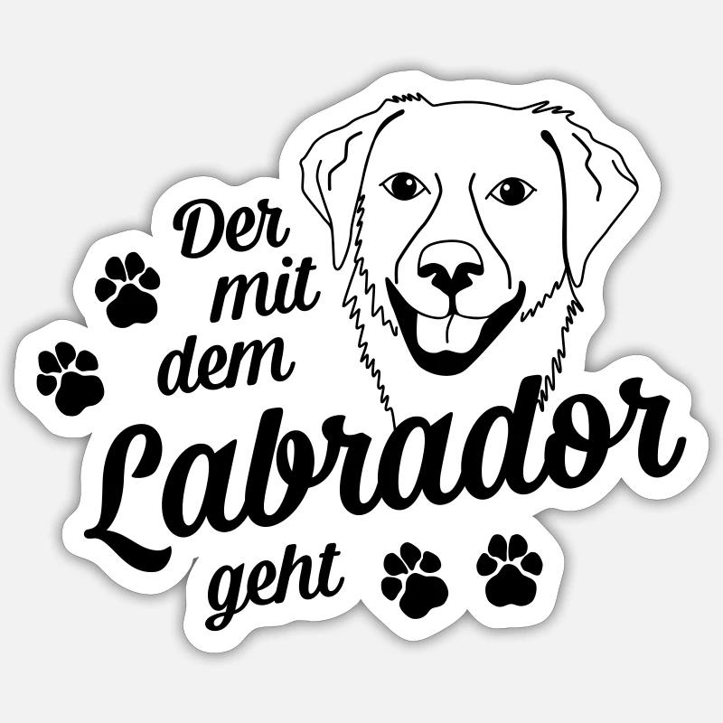 Der mit dem Labrador geht - Sticker Größe S (10 x 10 cm) - Mattweiß