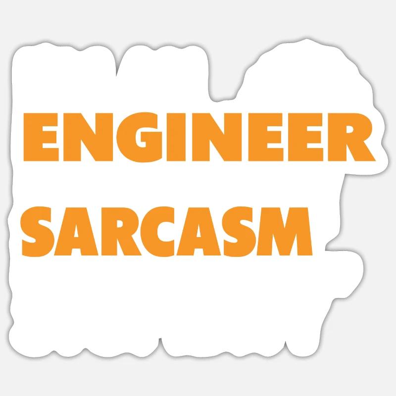 Engineer saying - Sticker size S (10 x 10 cm) - white matte