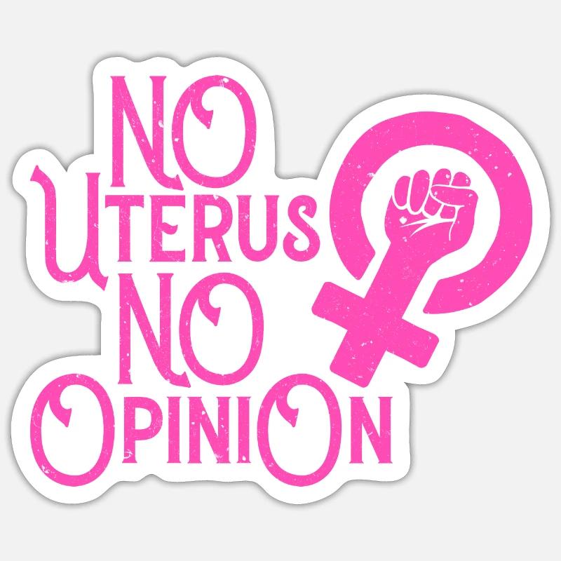 Pas d’utérus Pas d’opinion - Sticker taille S (10 x 10 cm) - blanc mat
