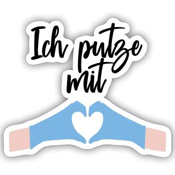 Ich putze mit Herz Liebe - Sticker Größe S (10 x 10 cm) - Mattweiß - Vorne