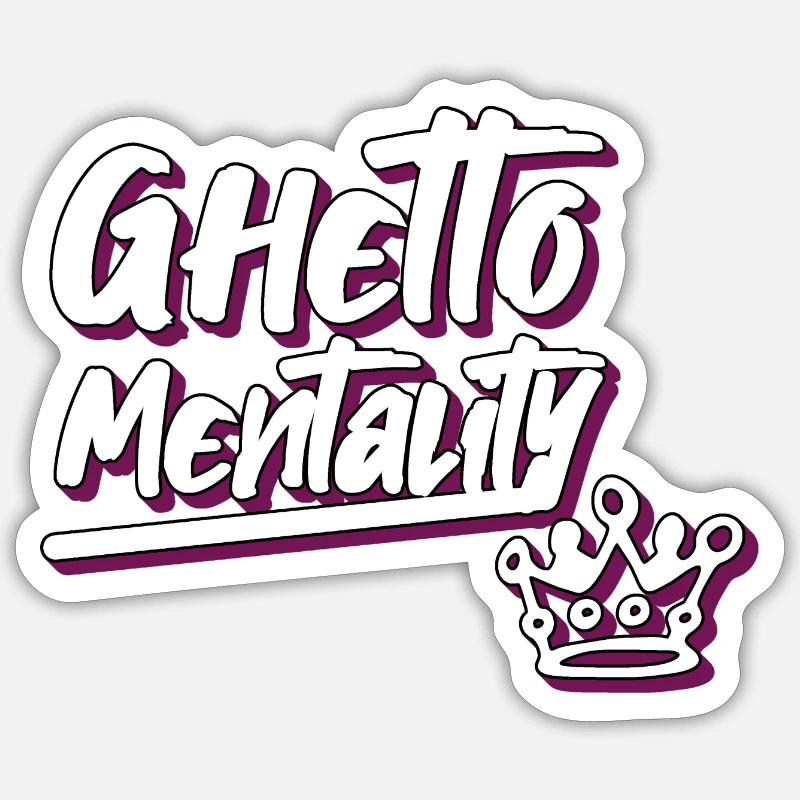 mentalité de ghetto - Sticker taille S (10 x 10 cm) - blanc mat