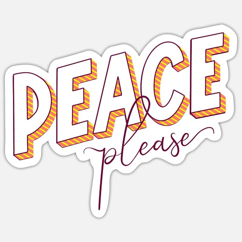 Peace Please Please Peace Saying Scripture Call Sticker size S (10 x 10 cm)