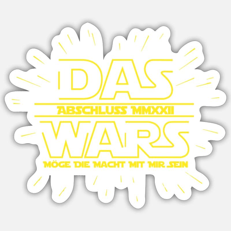 Graduation 2022 Das wars Schule Abitur Studium Sticker size S (10 x 10 cm)