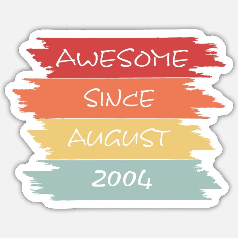 Awesome Since August 2004 - Sticker Größe S (10 x 10 cm) - Mattweiß