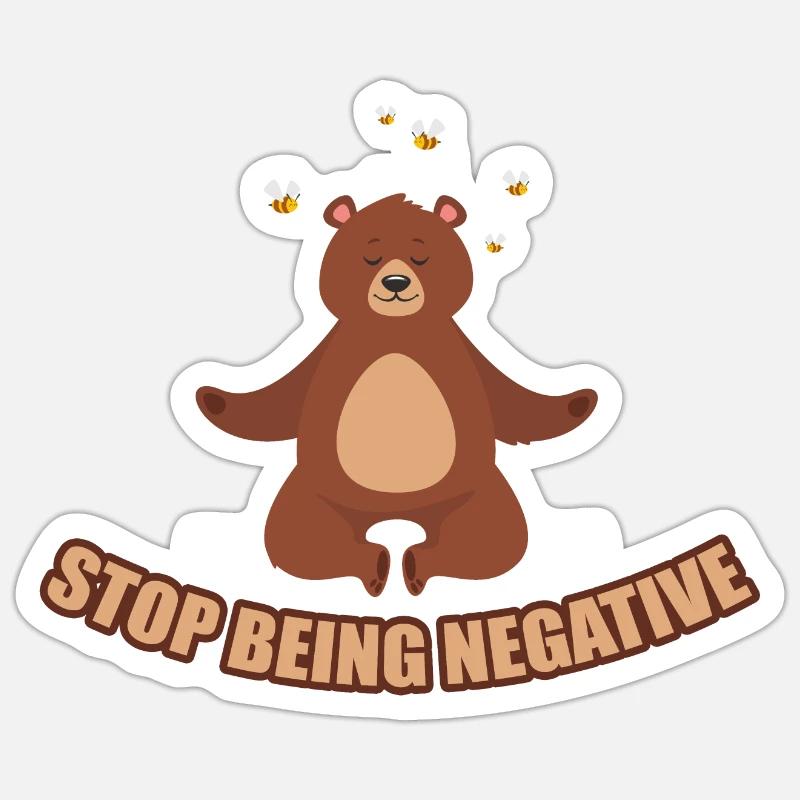 Bear does not think negatively Sticker size S (10 x 10 cm)
