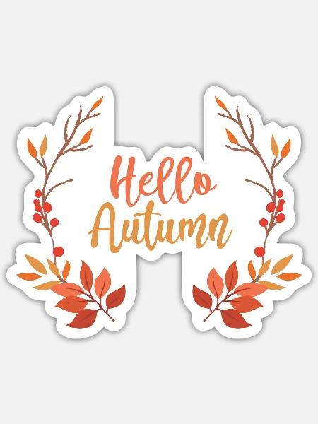 Hello Autumn! - Sticker Größe S (10 x 10 cm) - Mattweiß