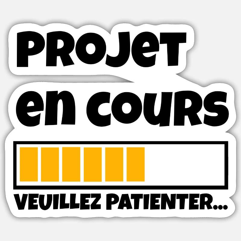 Projet en cours... - Sticker taille S (10 x 10 cm) - blanc mat