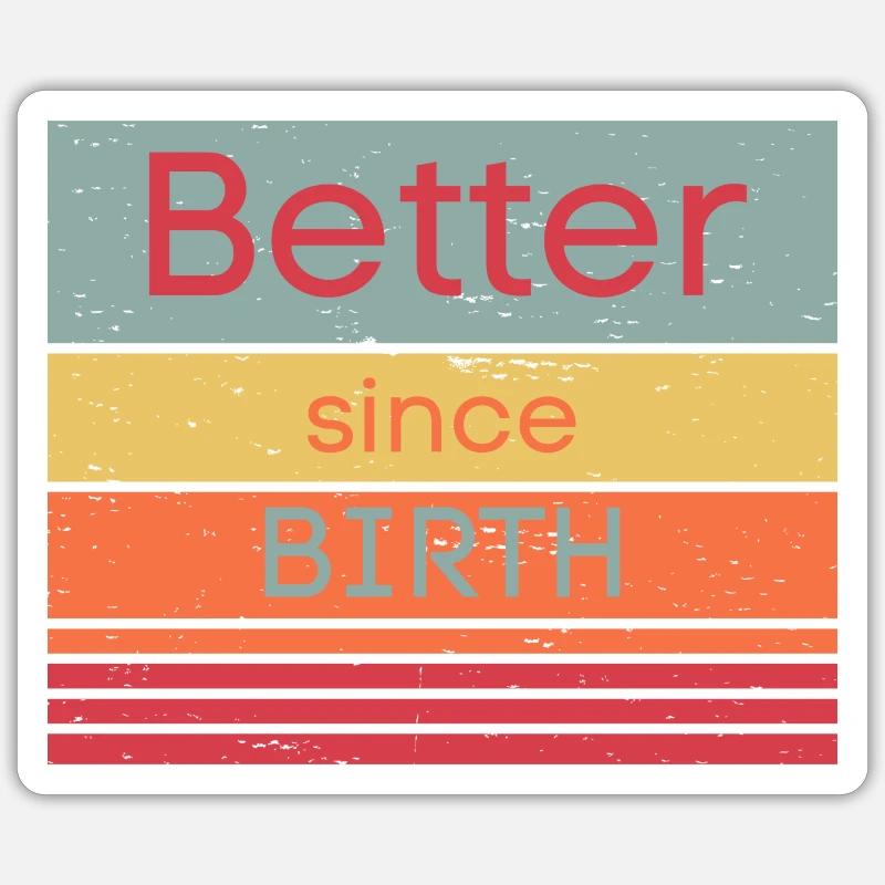 Just better Sticker Größe S (10 x 10 cm)