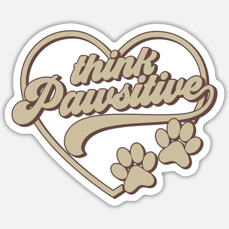 think pawsitive | Farben änderbar - Sticker Größe S (10 x 10 cm) - Mattweiß