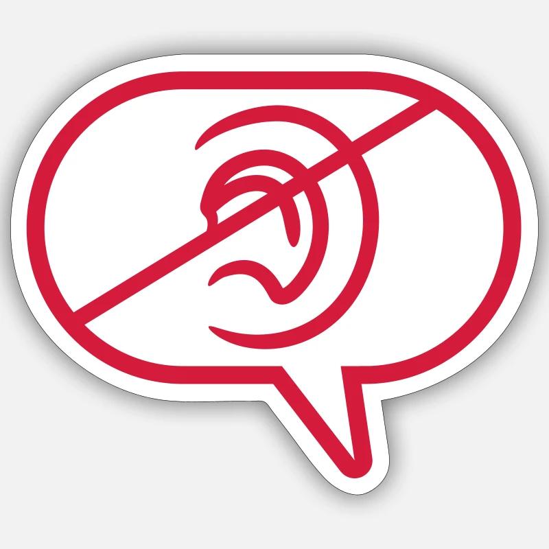 No Hear Symbol Speech Bubble Sticker size S (10 x 10 cm)