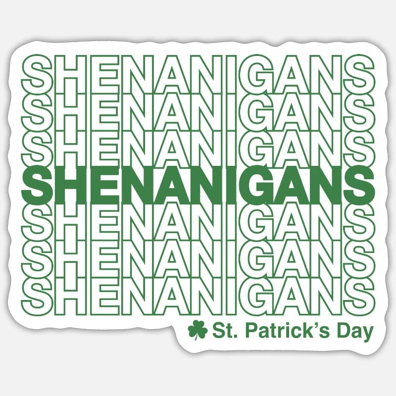 Shenanigans St Patricks Day Sticker taille S (10 x 10 cm)