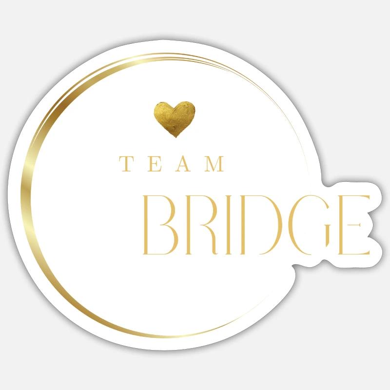 Team Bridge * Team BRIDGE - Sticker Größe S (10 x 10 cm) - Mattweiß