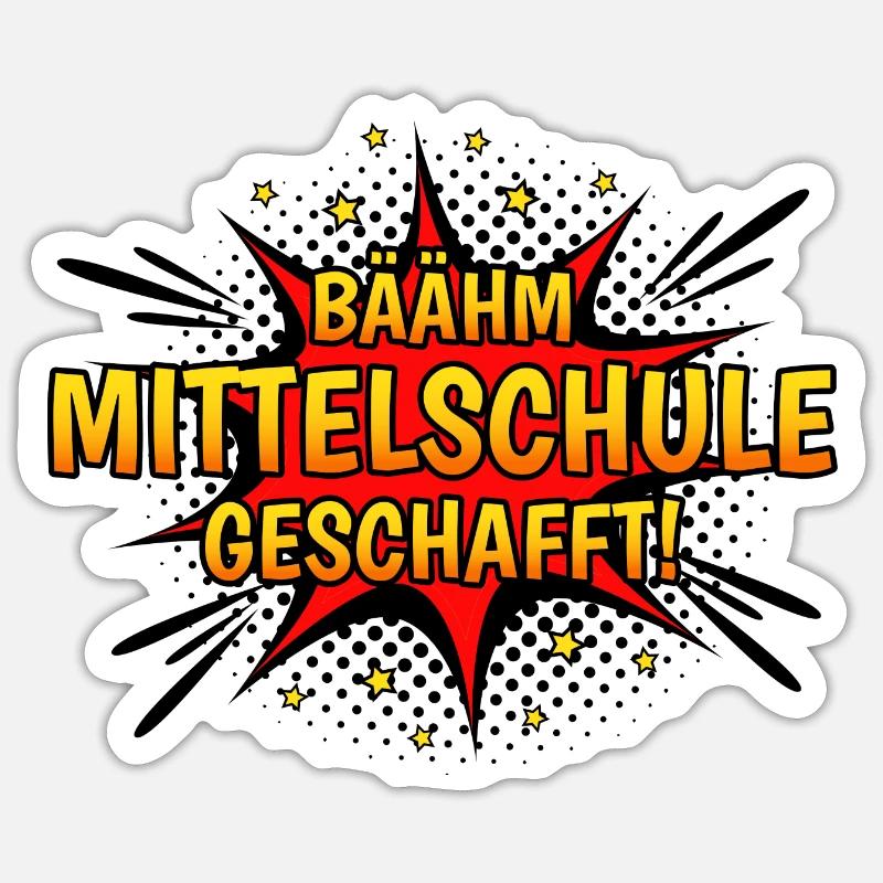Bäähm Mittelschule Geschafft Sticker Größe S (10 x 10 cm)
