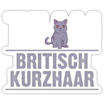 Britisch Kurzhaar Katze - Sticker Größe S (10 x 10 cm) - Mattweiß - Vorne