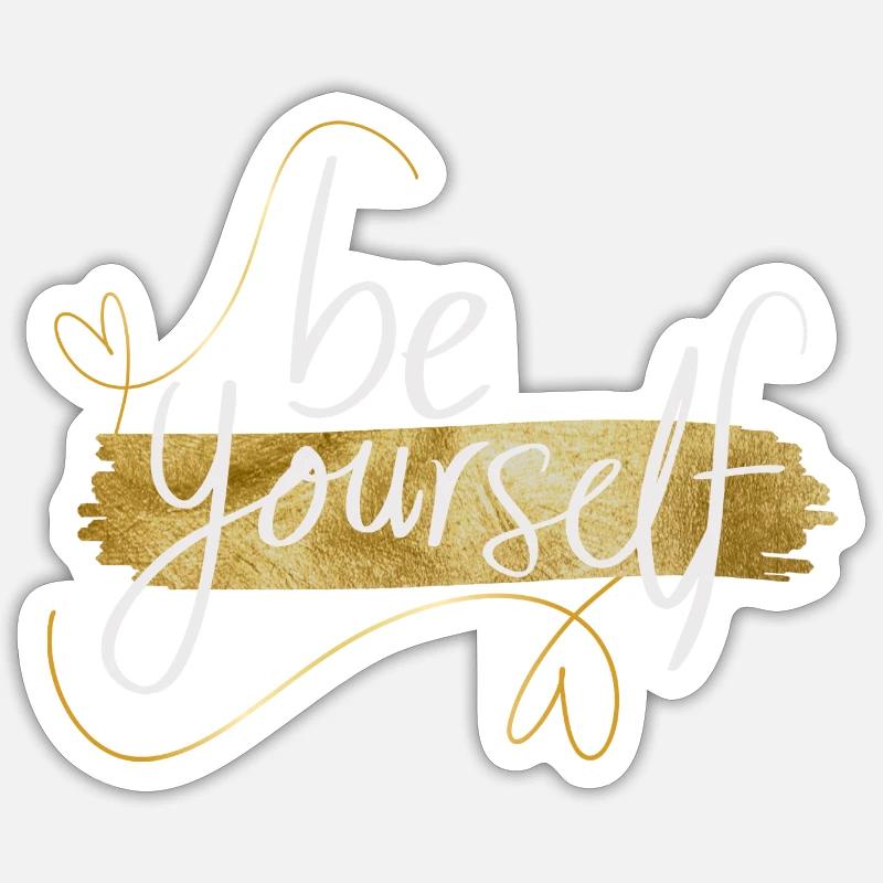 Soyez vous-même - Sticker taille S (10 x 10 cm) - blanc mat