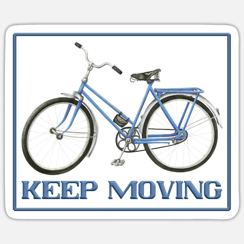 keep moving Sticker size S (10 x 10 cm)