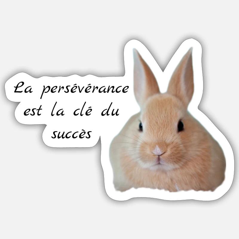 Lapin , La persévérance Chez - Sticker taille S (10 x 10 cm) - blanc mat