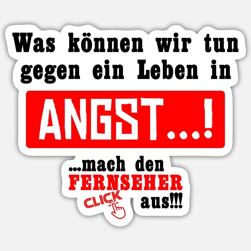 Gegen ein Leben in Angst!!! - Sticker Größe S (10 x 10 cm) - Mattweiß