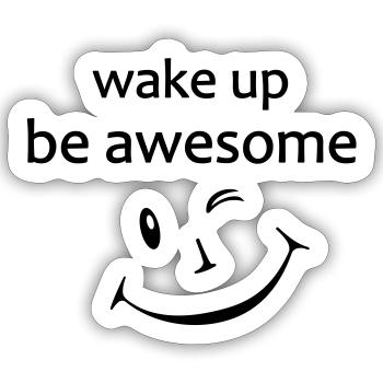 Yoga Shirt, Motivation, lächeln, wake up - Sticker Größe S (10 x 10 cm) - Mattweiß - Vorne