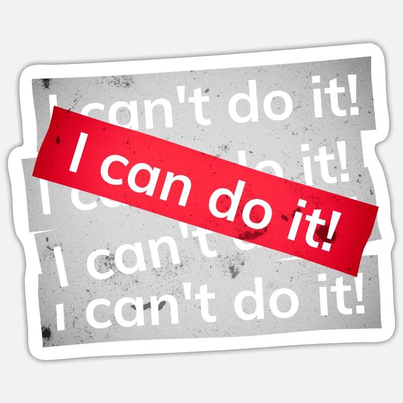 I can do it! - Sticker size S (10 x 10 cm) - white matte