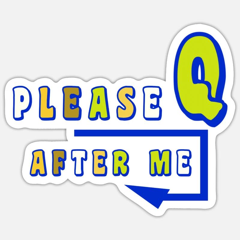 Please queue Sticker size S (10 x 10 cm)