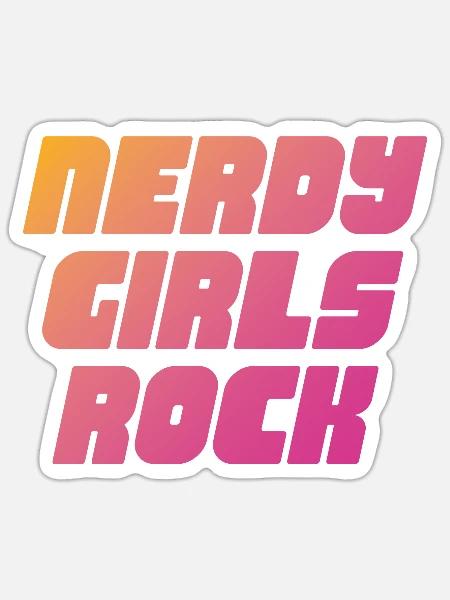 Nerdy Girls Rock - Sticker Größe S (10 x 10 cm) - Mattweiß