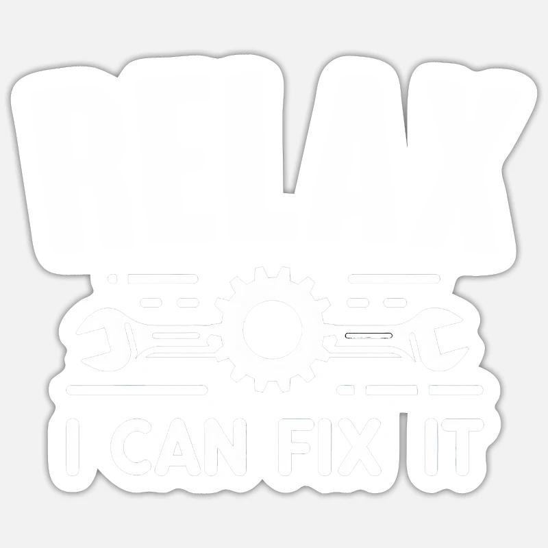 Relax I Can Fix It 29 Sticker Größe S (10 x 10 cm)