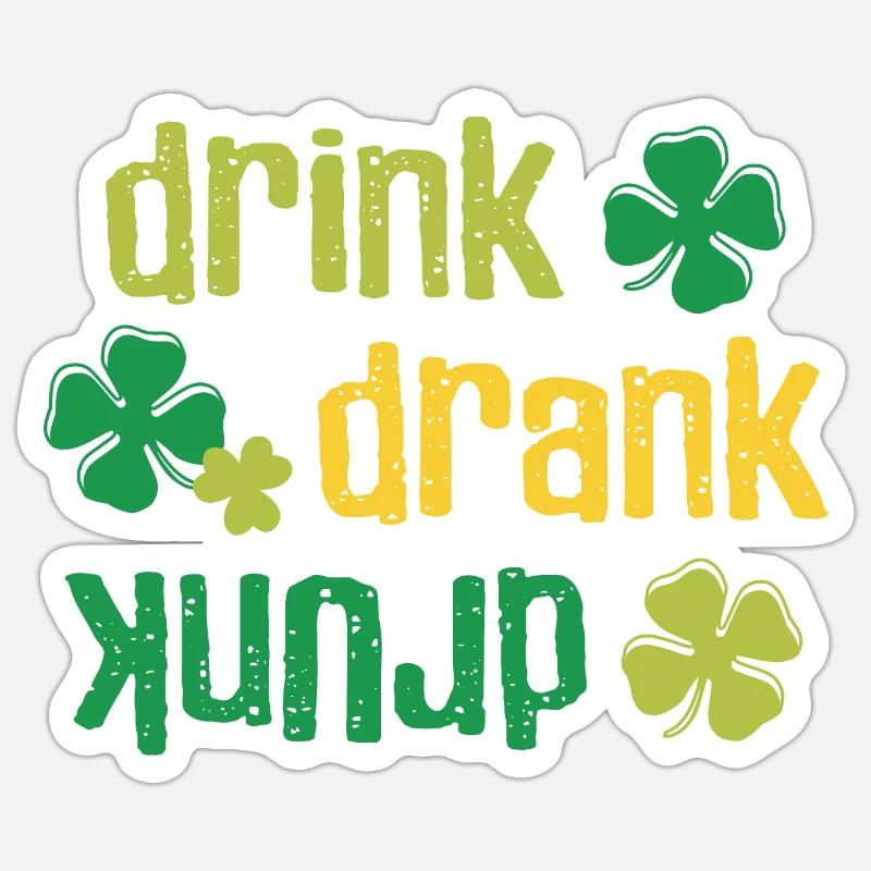 St Patricks Day Bier trinken Drink drank drank Sticker Größe S (10 x 10 cm)