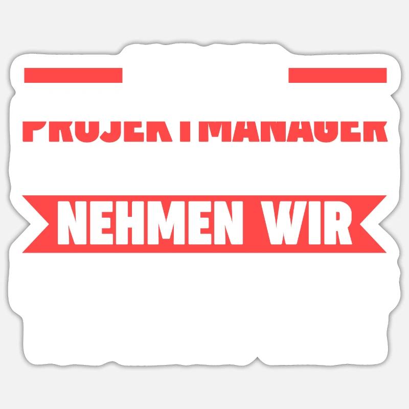 Projektmanager Beruf Manager Geschenk - Sticker Größe S (10 x 10 cm) - Mattweiß