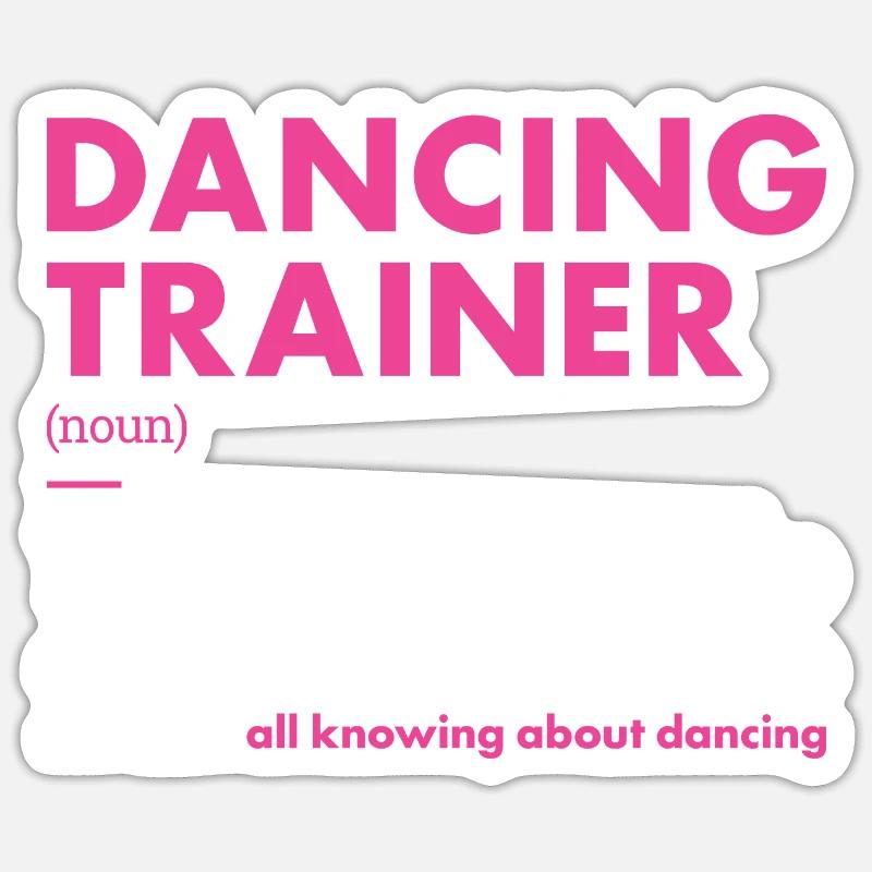 Dancer Trainer Definition Dancing - Sticker size S (10 x 10 cm) - white matte